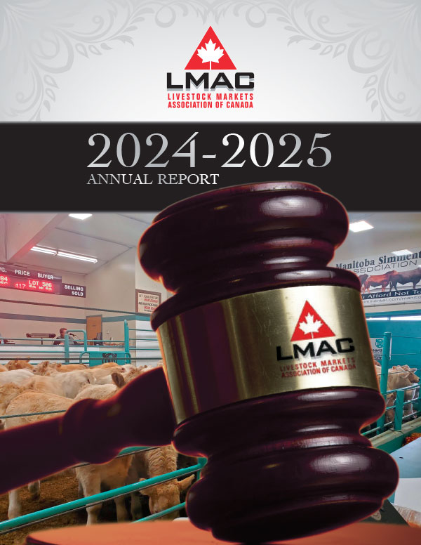 2024-Annual-Report-Cover Livestock Markets Association of Canada (LMAC) - Annual Report 2024-2025